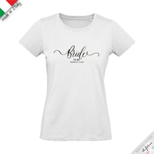 T-shirt personalizzata per la sposa "bride to be"