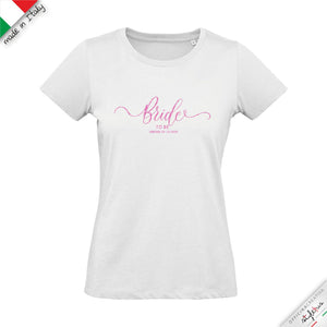 T-shirt personalizzata per la sposa "bride to be"