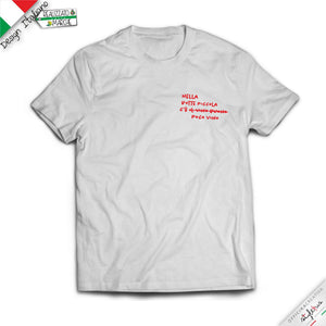 T-shirt "Nella botte piccola...."