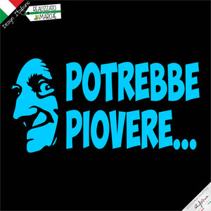 ADESIVO "POTREBBE PIOVERE"
