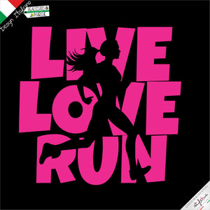 T-shirt "Live Love Run"