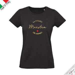 T-shirt  "miglior maestra del mondo"