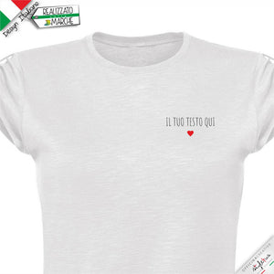T-shirt piccolo cuore con frase personalizzata