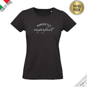 T-shirt "PERFECTLY IMPERFECT"